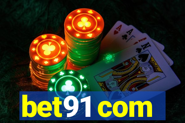 bet91 com